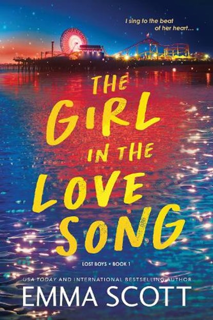 The Girl in the Love Song, Emma Scott - Paperback - 9781464243356