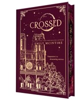 Crossed (Collector's Edition) - Emily McIntire - 9781464244681