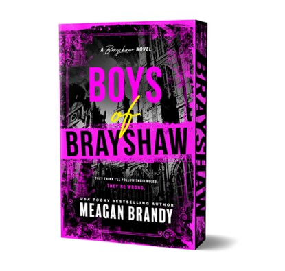 Boys of Brayshaw (Deluxe Edition), Meagan Brandy - Paperback - 9781464244841