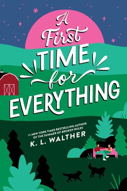 A First Time for Everything, K. L. Walther - Paperback - 9781464245268