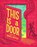 This Is a Door, Daniel Nayeri - Gebonden - 9781464246029
