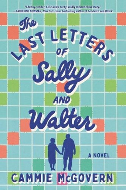 The Last Letters of Sally and Walter, Cammie McGovern - Paperback - 9781464246425