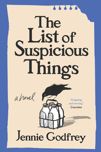 The List of Suspicious Things, Jennie Godfrey - Paperback - 9781464249051