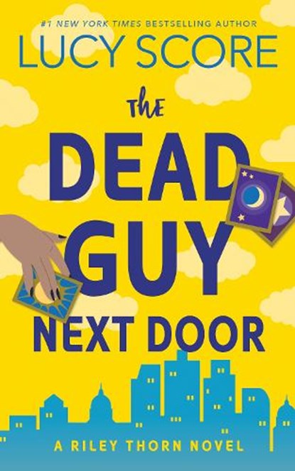 The Dead Guy Next Door, Lucy Score - Paperback - 9781464249099