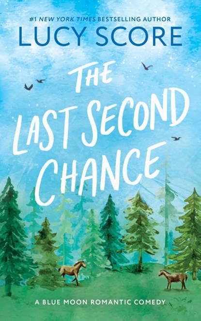 The Last Second Chance, Lucy Score - Paperback - 9781464249150