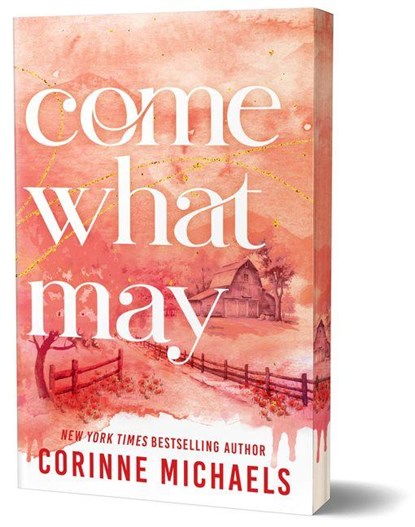 Come What May (Deluxe Edition), Corinne Michaels - Paperback - 9781464250170
