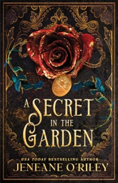 A Secret in the Garden, Jeneane O'Riley - Paperback - 9781464250279