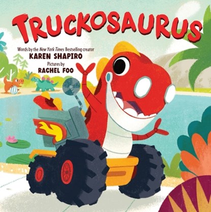 Truckosaurus, Karen Shapiro - Gebonden - 9781464251641