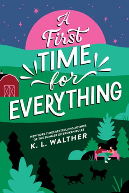 A First Time for Everything (Standard Edition), K. L. Walther - Paperback - 9781464253454