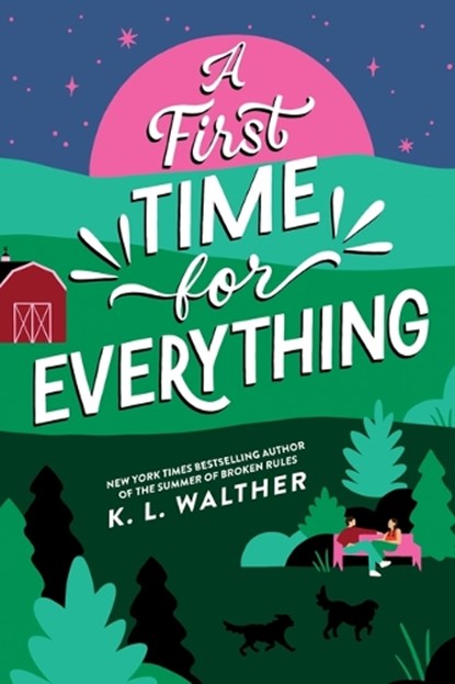 A First Time for Everything (Standard Edition), K. L. Walther - Paperback - 9781464253454