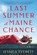 Last Summer at Maine Chance, Jessica Everett - Paperback - 9781464254390