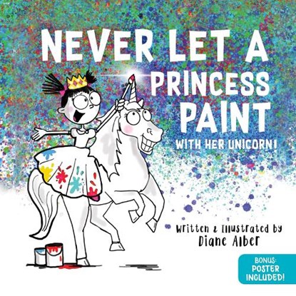Never Let a Princess Paint, Diane Alber - Gebonden - 9781464259326
