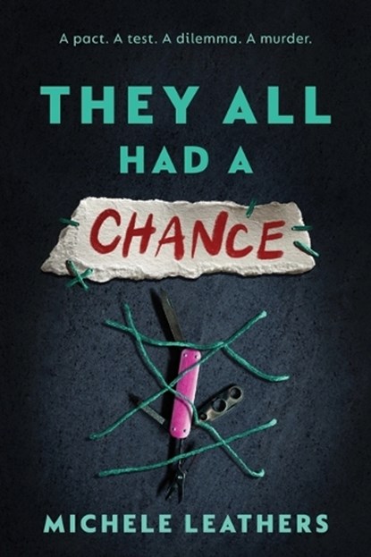 They All Had a Chance, Michele Leathers - Paperback - 9781464260315