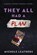 They All Had a Plan, Michele Leathers - Paperback - 9781464260346