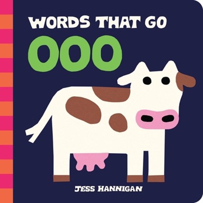Words That Go Ooo, Jess Hannigan - Gebonden - 9781464262951