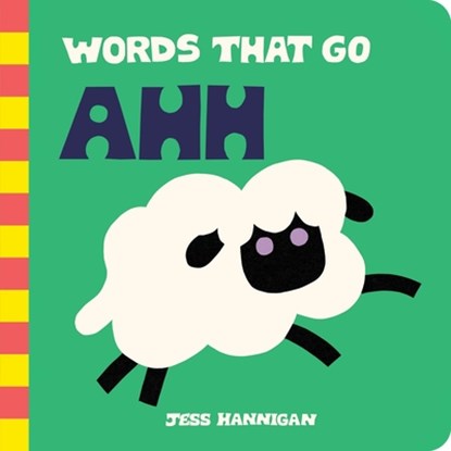Words That Go Ahh, Jess Hannigan - Gebonden - 9781464263019