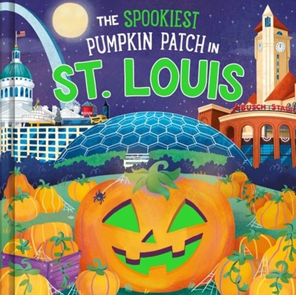 The Spookiest Pumpkin Patch in St. Louis, Louise Martin - Gebonden - 9781464264160