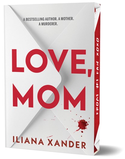 Love, Mom (Deluxe Edition), Iliana Xander - Paperback - 9781464264269