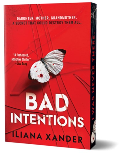 Bad Intentions (Deluxe Edition), Iliana Xander - Paperback - 9781464264283