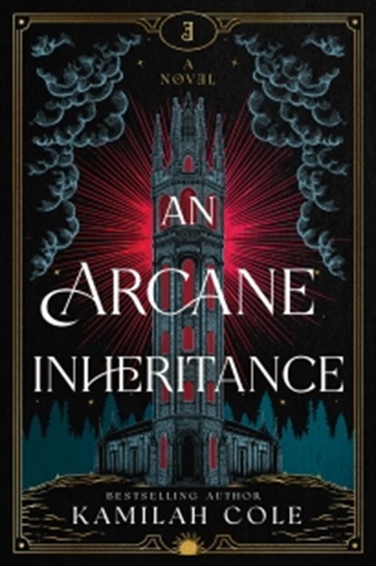 An Arcane Inheritance, Kamilah Cole - Paperback - 9781464266430