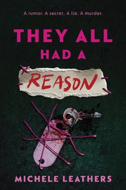 They All Had a Reason, Michele Leathers - Paperback - 9781464266508