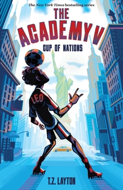 The Academy V: Cup of Nations, T. Z. Layton - Gebonden - 9781464268281