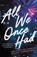 All We Once Had, Katy Upperman - Paperback - 9781464268632