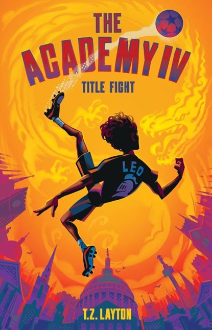 The Academy IV: Title Fight, T.Z. Layton - Paperback - 9781464268823