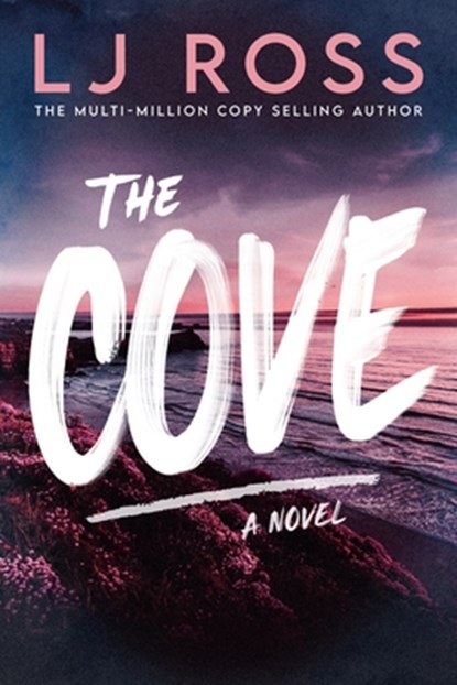 The Cove, Lj Ross - Paperback - 9781464273698