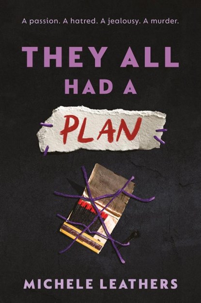 They All Had a Plan, Michele Leathers - Paperback - 9781464274145