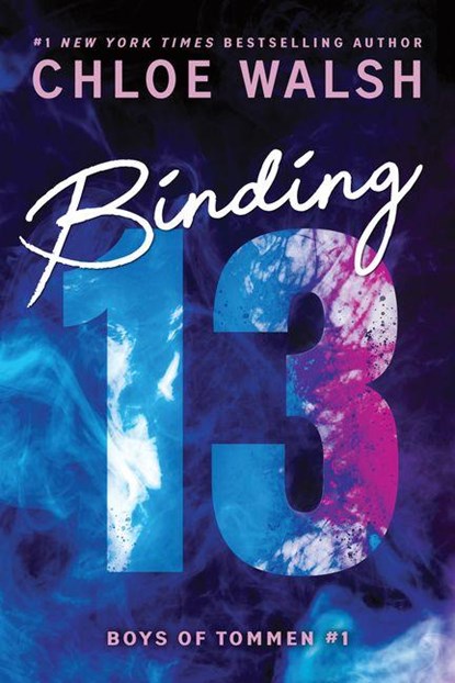 Walsh, C: Binding 13 (Standard Edition), Chloe Walsh - Paperback - 9781464277061