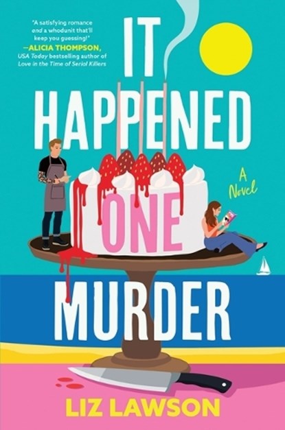 It Happened One Murder, Liz Lawson - Gebonden - 9781464277887