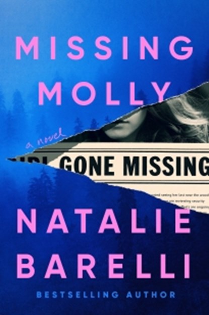 Missing Molly, Natalie Barelli - Paperback - 9781464280177