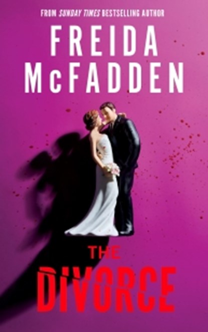 The Divorce, Freida McFadden - Paperback - 9781464280191
