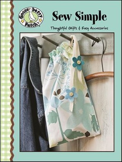Gooseberry Patch Sew Simple Sewing, Leisure Arts - Ebook - 9781464703478