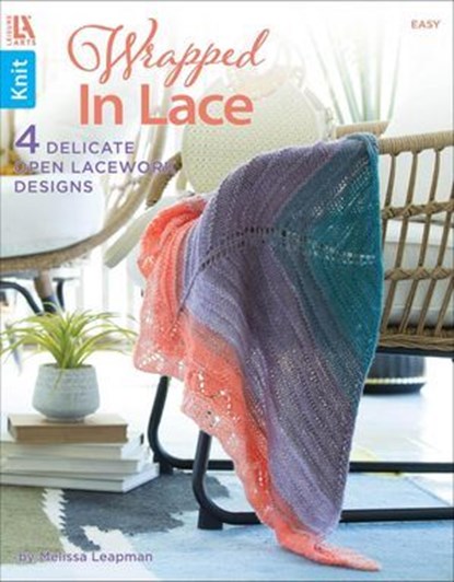Wrapped in Lace, Melissa Leapman - Ebook - 9781464789519