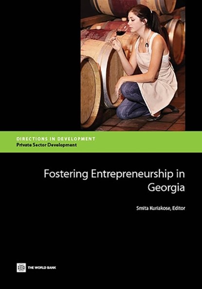Fostering Entrepreneurship in Georgia, niet bekend - Paperback - 9781464800627