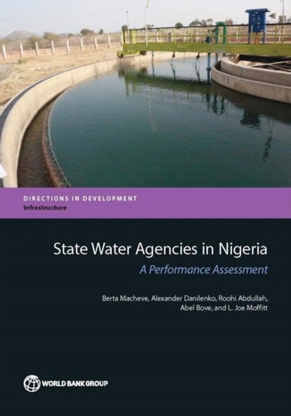 State water agencies in Nigeria, World Bank ; Berta Macheve - Paperback - 9781464806575