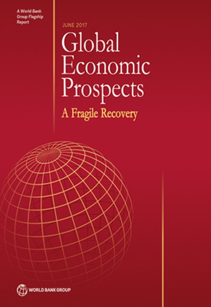 Global economic prospects, June 2017, World Bank - Paperback - 9781464810244