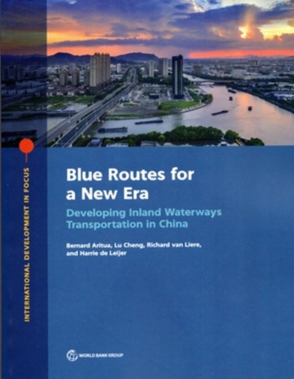 Blue Routes for a New Era, Bernard Aritua ; Lu Cheng ; Richard van Liere ; Harrie de Leijer - Paperback - 9781464815843