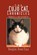 The Cujo Cat Chronicles, Douglas Dunn/Cujo - Overig - 9781465355560