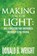 Making for the Light, Donald B Wright - Paperback - 9781465371157