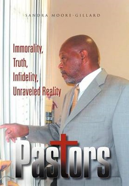 Pastors, Sandra Moore-Gillard - Gebonden - 9781465387660
