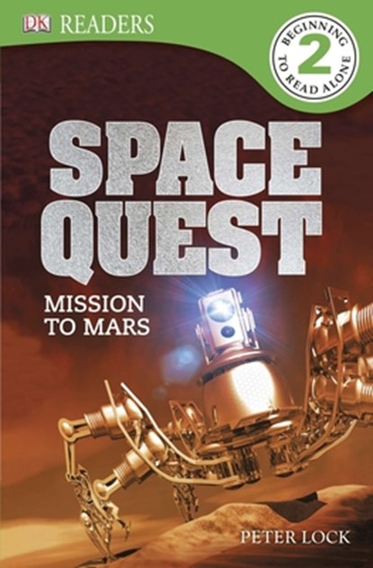 Space Quest: Mission to Mars, Peter Lock - Paperback - 9781465420039