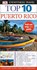 Dk Eyewitness Top 10 Puerto Rico, BAKER,  Christopher P. - Paperback - 9781465429629