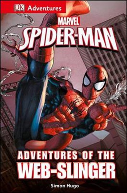 Adventures of the Web-Slinger, HUGO,  Simon - Gebonden - 9781465451613