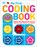 My First Coding Book, Kiki Prottsman - Gebonden - 9781465459732