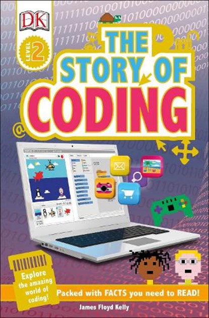 The Story of Coding, KELLY,  James Floyd - Paperback - 9781465462428