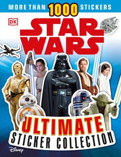 Ultimate Sticker Collection: Star Wars, Shari Last - Paperback - 9781465477316