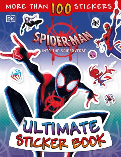 Ultimate Sticker Book: Marvel Spider-Man: Into the Spider-Verse, Shari Last - Paperback - 9781465483850